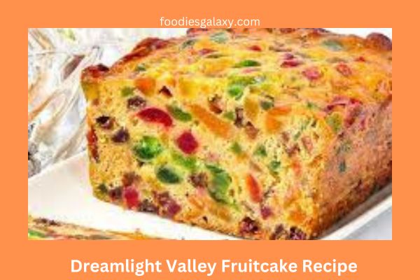 Dreamlight Valley Fruitcake Recipe 