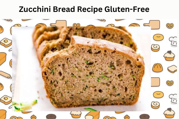 Zucchini Bread Recipe Gluten-Free